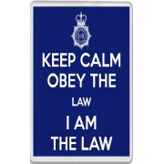 Keep Calm Obey the Law I am the Law - Jumbo Fridge Magnet