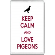 Keep Calm and Love Pigeons - Jumbo Fridge Magnet