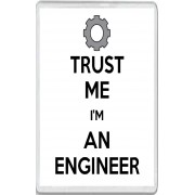 Trust me I'm an Engineer - Jumbo Fridge Magnet