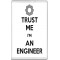 Trust me I'm an Engineer - Jumbo Fridge Magnet