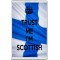 Trust me I'm Scottish - Jumbo Fridge Magnet
