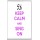 Keep Calm and Sing On - Jumbo Fridge Magnet