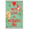 With Love on Mother's Day - Jumbo Fridge Magnet