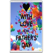 With Love on Father's Day - Jumbo Fridge Magnet