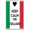 Keep Calm I'm Italian - Jumbo Fridge Magnet