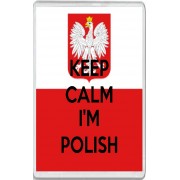 Keep Calm I'm Polish - Jumbo Fridge Magnet