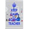 Keep Calm I'm a Science Teacher - Jumbo Fridge Magnet