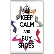 Keep Calm and Buy Shoes - Jumbo Fridge Magnet