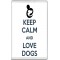 Keep Calm and Love Dogs - Jumbo Fridge Magnet