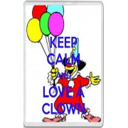 Keep Calm and Love a Clown - Jumbo Fridge Magnet