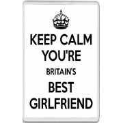 Keep Calm You're Britain's Best Girlfriend - Jumbo Fridge Magnet