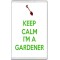 Keep Calm I'm a Gardener - Jumbo Fridge Magnet