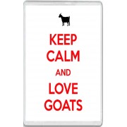 Keep Calm and Love Goats - Jumbo Fridge Magnet
