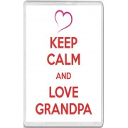 Keep Calm and Love Grandpa - Jumbo Fridge Magnet