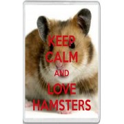 Keep Calm and Love Hamsters - Jumbo Fridge Magnet