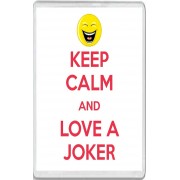 Keep Calm and Love a Joker - Jumbo Fridge Magnet