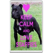 Keep Calm and Love Staffies - Jumbo Fridge Magnet