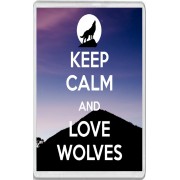 Keep Calm and Love Wolves - Jumbo Fridge Magnet