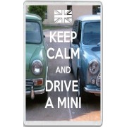 Keep Calm and Drive a Mini - Jumbo Fridge Magnet