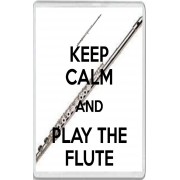 Keep Calm and Play the Flute - Jumbo Fridge Magnet
