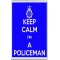 Keep Calm I'm a Policeman - Jumbo Fridge Magnet