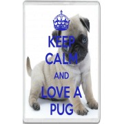 Keep Calm and Love a Pug - Jumbo Fridge Magnet