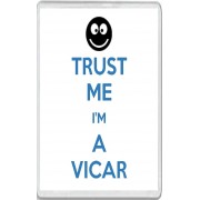 Trust me I'm a Vicar - Jumbo Fridge Magnet