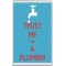 Trust me I'm a Plumber - Jumbo Fridge Magnet
