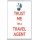 Trust me I'm a Travel Agent - Jumbo Fridge Magnet
