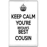 Keep Calm You're Britain's Best Cousin - Jumbo Fridge Magnet