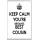 Keep Calm You're Britain's Best Cousin - Jumbo Fridge Magnet