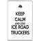 Keep Calm and Love Ice Road Truckers - Jumbo Fridge Magnet