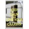 Keep Calm and Love Your Caravan - Jumbo Fridge Magnet