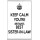 Keep Calm You're Britain's Best Sister-in-Law - Jumbo Fridge Magnet