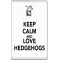 Keep Calm and Love Hedgehogs - Jumbo Fridge Magnet