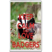 Keep Calm and Love Badgers - Jumbo Fridge Magnet
