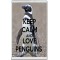 Keep Calm and Love Penguins - Jumbo Fridge Magnet