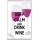 Keep Calm and Drink Wine - Jumbo Fridge Magnet