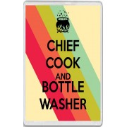 Chief Cook and Bottle Washer - Jumbo Fridge Magnet