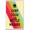 Chief Cook and Bottle Washer - Jumbo Fridge Magnet