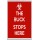 The Buck Stops Here - Jumbo Fridge Magnet