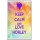 Keep Calm and Love Horley - Jumbo Fridge Magnet