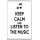 Keep Calm and Listen to the Music - Jumbo Fridge Magnet