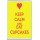 Keep Calm and Eat Cupcakes - Jumbo Fridge Magnet