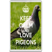 Keep Calm and Love Pigeons - Jumbo Fridge Magnet