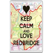 Keep Calm and Love Redbridge - Jumbo Fridge Magnet