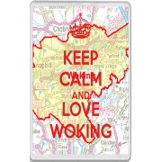 Keep Calm and Love Woking - Jumbo Fridge Magnet