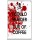 I Could Murder a Cup of Coffee - Jumbo Fridge Magnet