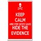 Keep Calm and for God's Sake Hide the Evidence - Jumbo Fridge Magnet