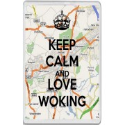 Keep Calm and Love Woking - Jumbo Fridge Magnet